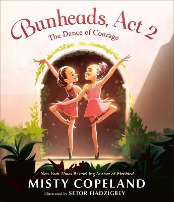 Bunheads, Act 2: The Dance of Courage - Misty Copeland - cover