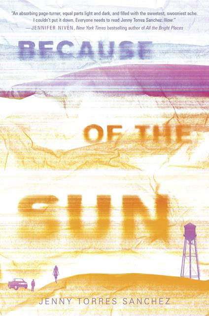 Because of the Sun - Jenny Torres Sanchez - ebook