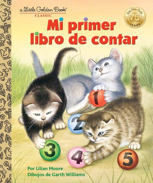 Mi primer libro de contar - Lilian Moore,Williams Garth - ebook