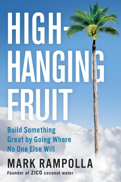 High-Hanging Fruit
