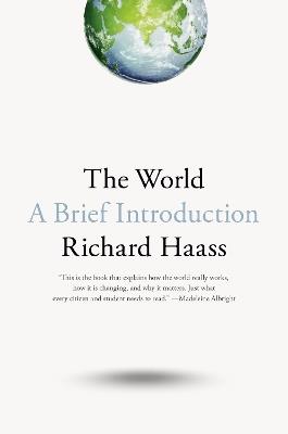 The World: A Brief Introduction - Richard Haass - cover