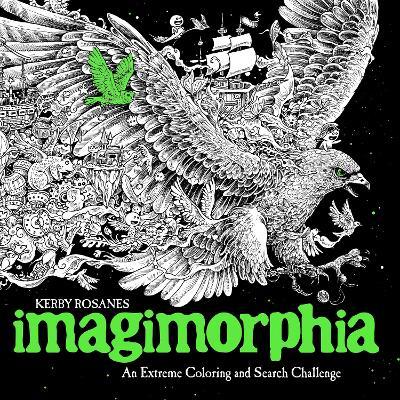 Imagimorphia: An Extreme Coloring and Search Challenge - Kerby Rosanes - cover
