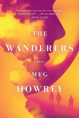 The Wanderers - Meg Howrey - cover