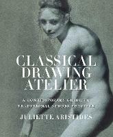Classical Drawing Atelier - J Aristides - cover