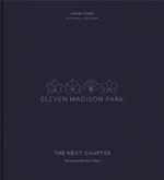 Eleven Madison Park: The Next Chapter