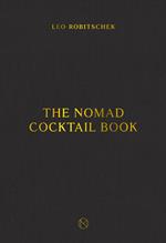 The NoMad Cocktail Book