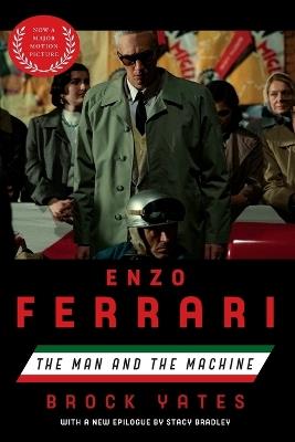 Enzo Ferrari (Movie Tie-in Edition): The Man and the Machine - Brock Yates - cover