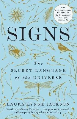 Signs: The Secret Language of the Universe - Laura Lynne Jackson - cover
