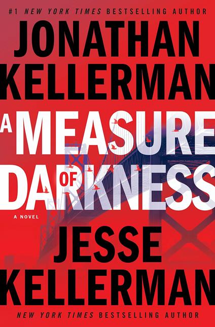A Measure of Darkness - Jonathan Kellerman,Jesse Kellerman - cover