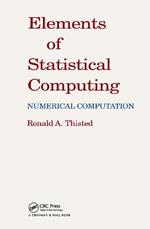 Elements of Statistical Computing: NUMERICAL COMPUTATION