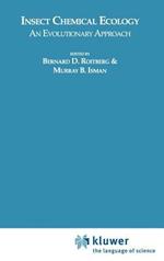 Insect Chemical Ecology: An Evolutionary Approach