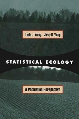 Statistical Ecology - Linda J. Young,Jerry Young - cover