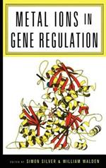 Metal Ions in Gene Regulation