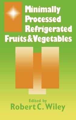 Minimally Processed Refrigerated Fruits & Vegetables - cover