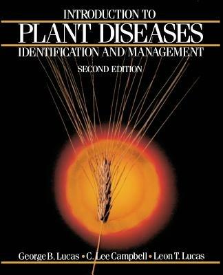 Introduction to Plant Diseases: Identification and Management - George B. Lucas,Lee Campbell - cover