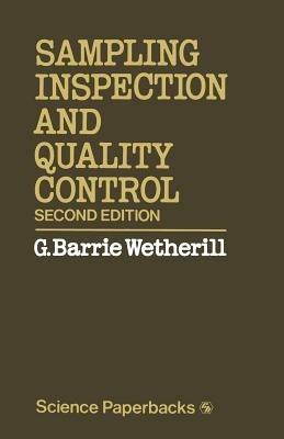 Sampling Inspection and Quality Control - G. Barrie Wetherill - cover
