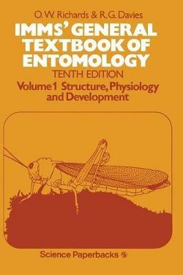 IMMS’ General Textbook of Entomology: Volume I: Structure, Physiology and Development - cover