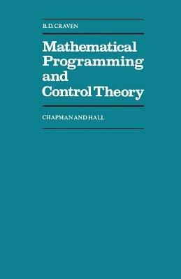 Mathematical Programming and Control Theory - B. D. Craven - cover