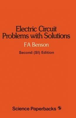 Electric Circuit Problems with Solutions - F. A. Benson - cover