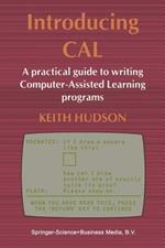 Introducing CAL: A practical guide to writing Computer-Assisted Learning programs