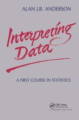 Interpreting Data: A First Course in Statistics - A J B Anderson - cover