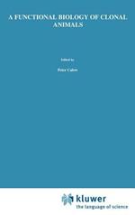 Functional Biology of Clonal Animals