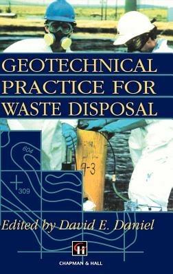 Geotechnical Practice for Waste Disposal - cover
