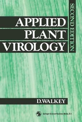 Applied Plant Virology - D.G. Walkey - cover