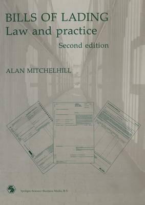 Bills of Lading: Law and practice - Alan Mitchelhill - cover
