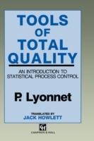 Tools of Total Quality: An introduction to statistical process control - Lyonnet - cover