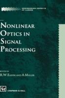Nonlinear Optics in Signal Processing