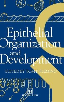 Epithelial Organization and Development - cover