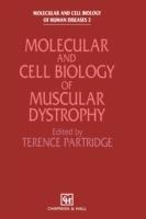 Molecular and Cell Biology of Muscular Dystrophy - cover