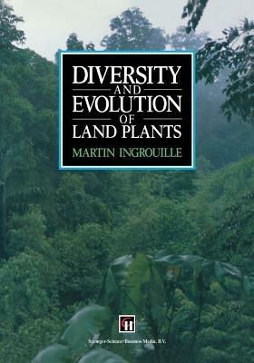 Diversity and Evolution of Land Plants - M. Ingrouille - cover