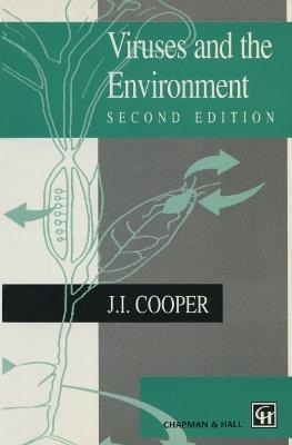 Viruses and the Environment - J.I. Cooper - cover