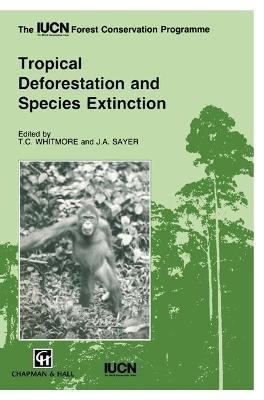 Tropical Deforestation and Species Extinction - cover