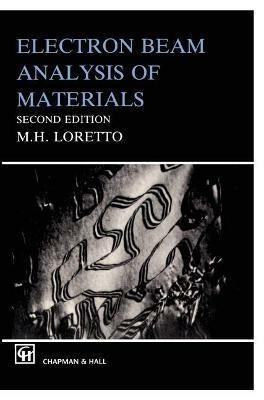 Electron Beam Analysis of Materials - Michael Loretto - cover