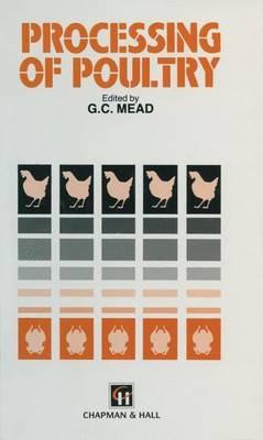 Processing of Poultry - G. C Mead - cover