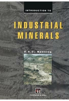 Introduction to Industrial Minerals - D.A.C. Manning - cover