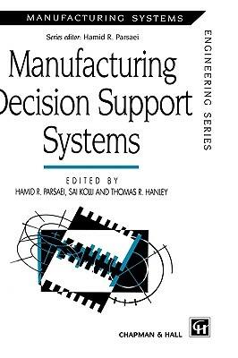 Manufacturing Decision Support Systems - cover