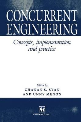 Concurrent Engineering: Concepts, Implementation and Practice - cover