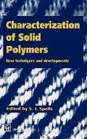 Characterization of Solid Polymers: New techniques and developments - cover