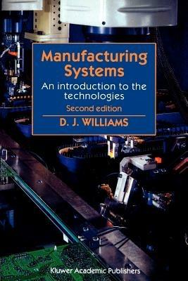Manufacturing Systems - D.J. Williams - cover