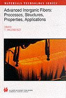 Advanced Inorganic Fibers: Processes — Structure — Properties — Applications - cover