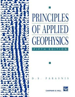 Principles of Applied Geophysics - D.S. Parasnis - cover