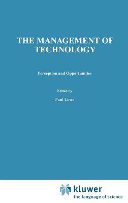 Management of Technology: Perception and opportunities - H. Lowe - cover