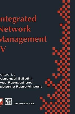 Integrated Network Management IV: Proceedings of the fourth international symposium on integrated network management, 1995 - cover