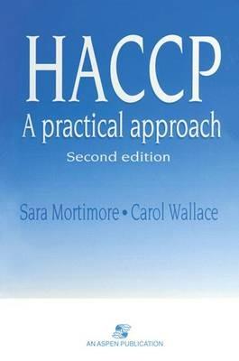 HACCP: A Practical Approach - S. Mortimore,Carol Wallace - cover