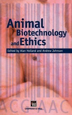 Animal Biotechnology and Ethics - cover