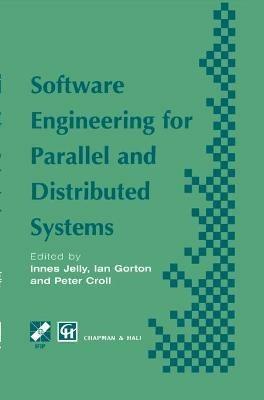 Software Engineering for Parallel and Distributed Systems - cover
